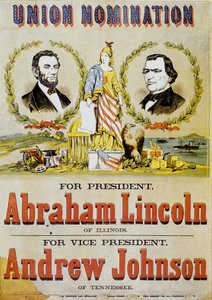 Poster for American Presidential elections: candidate Abraham Lincoln and his vice President Andrew Johnson, 1860